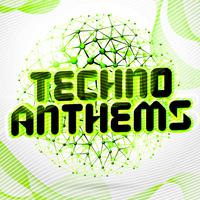 Techno Anthems