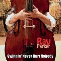 Swingin' Never Hurt Nobody (feat. John Hart & Russell George)