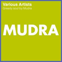 Greedy soul by Mudra