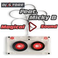 Magical Sound (Micky B)