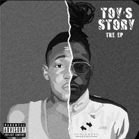 Toy's Story (The E.P)