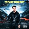 Taylor Bennett - Good Guy