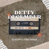 DETTYING DECEMBER (feat. Toby Shang)