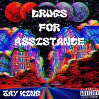 Drugs For Assistance