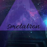 Smetatron