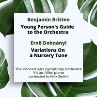 Britten: The Young Person's Guide to the Orchestra / Dohnányi: Variations On a Nursery Tune