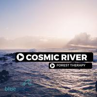 Cosmic River