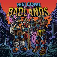 Welcome to The Badlands