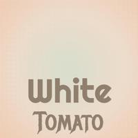 White Tomato