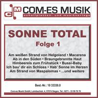 Sonne Total, Folge 1