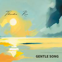 Gentle Song