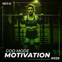 God Mode Motivation 029