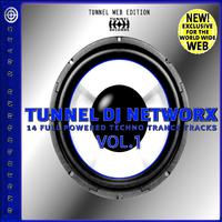 Tunnel DJ Networx, Vol. 1