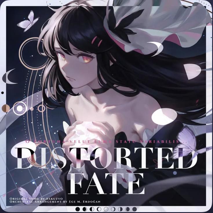 Distorted Fate (OrchestralArrangement)