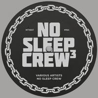 No Sleep Crew 3