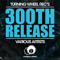 Turning Wheel Rec's 300th Release