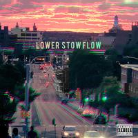 Lower Stow Flow (feat. Dubbz & Joey Montega)