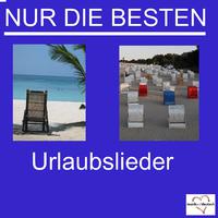 Nur die Besten - Urlaubslieder