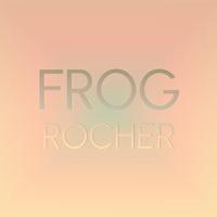 Frog Rocher