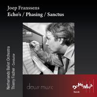 Echo's / Phasing / Sanctus