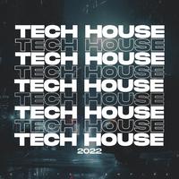 Tech House 2022