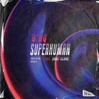 Superhuman (feat.Saint Claire)