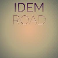 Idem Road