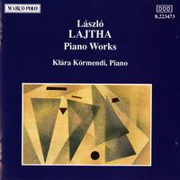 LAJTHA: Piano Works