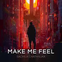 Make Me Feel