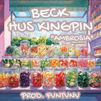 Ambrosia (feat. Hus KingPin)