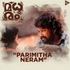 Govind Vasantha - Parimitha Neram (From 