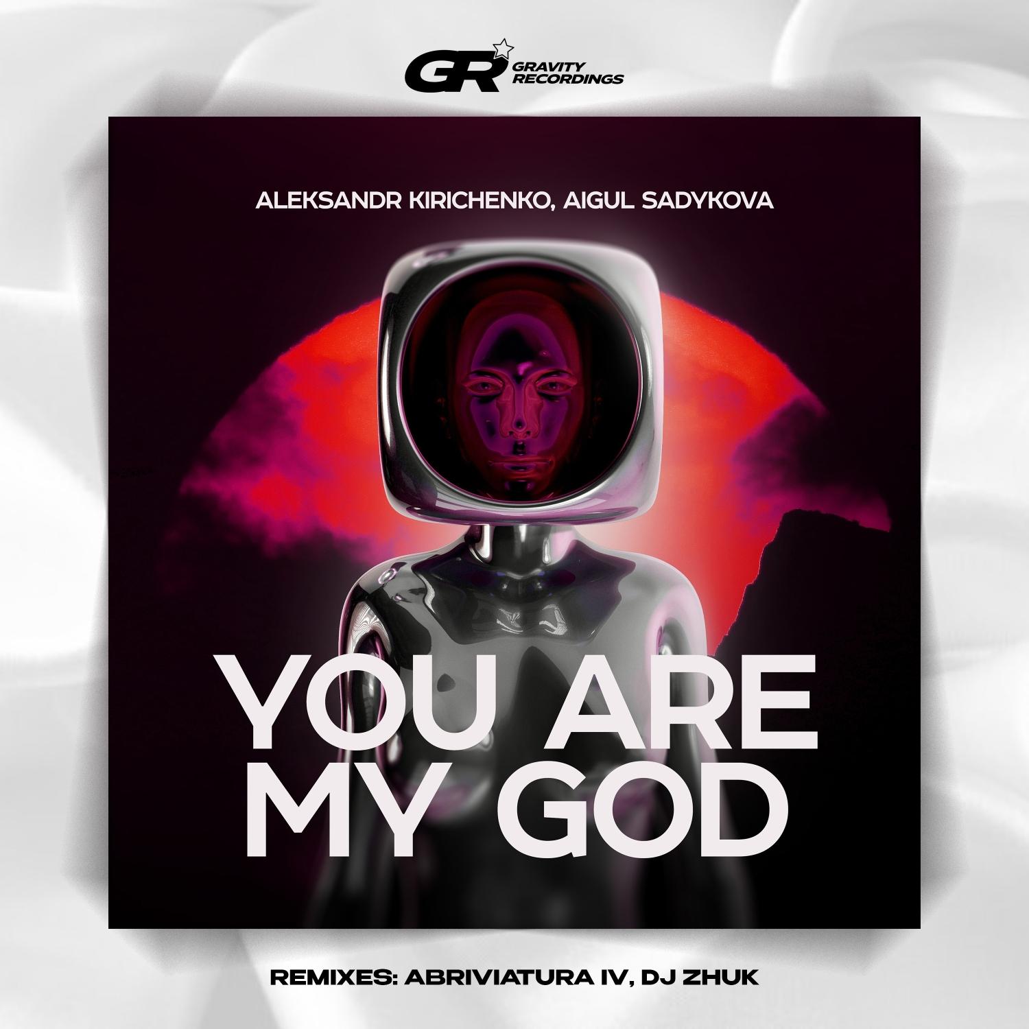 You Are My God (Abriviatura IV Remix)
