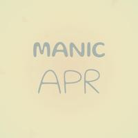 Manic Apr