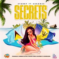 Secrets (feat. Stabby & Subance)