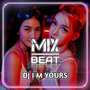 DJ Im Yours (เพลงแดนซ์) Mix Beat