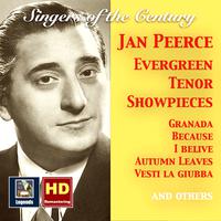 SINGERS OF THE CENTURY - Jan Peerce: Evergreen Tenor Showpieces