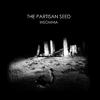 The Partisan Seed - Mantra