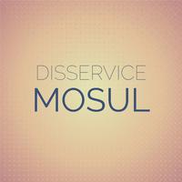 Disservice Mosul