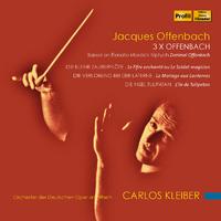 OFFENBACH, J.: Operettas (3 x Offenbach) (C. Kleiber)