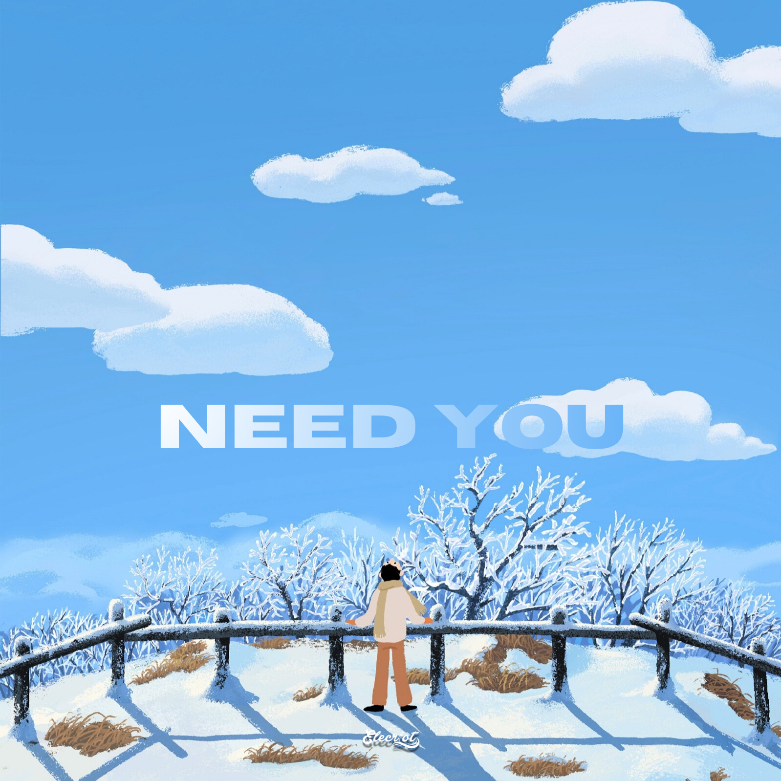 Need You_Elecriot_Need You | 在线播放_Need You歌词_Need You下载 | 网易云音乐