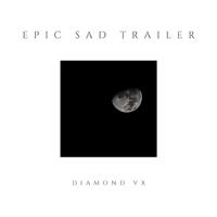 Epic Sad Trailer