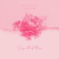 Sleep Pink Noise