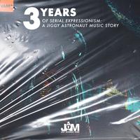 3 Years of Serial Expressionism : A Jiggy Astronaut Music Story