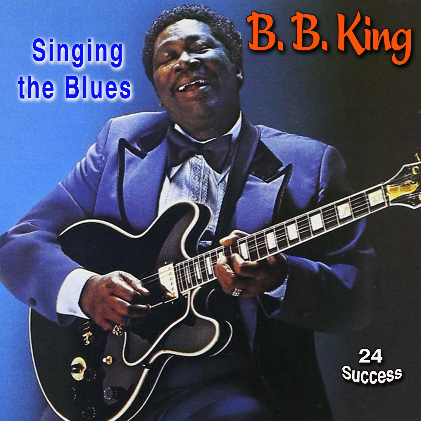 You Know I Go For You - B.B. King - 单曲 - 网易云音乐