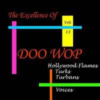 Doo Wop Excellence Vol 13