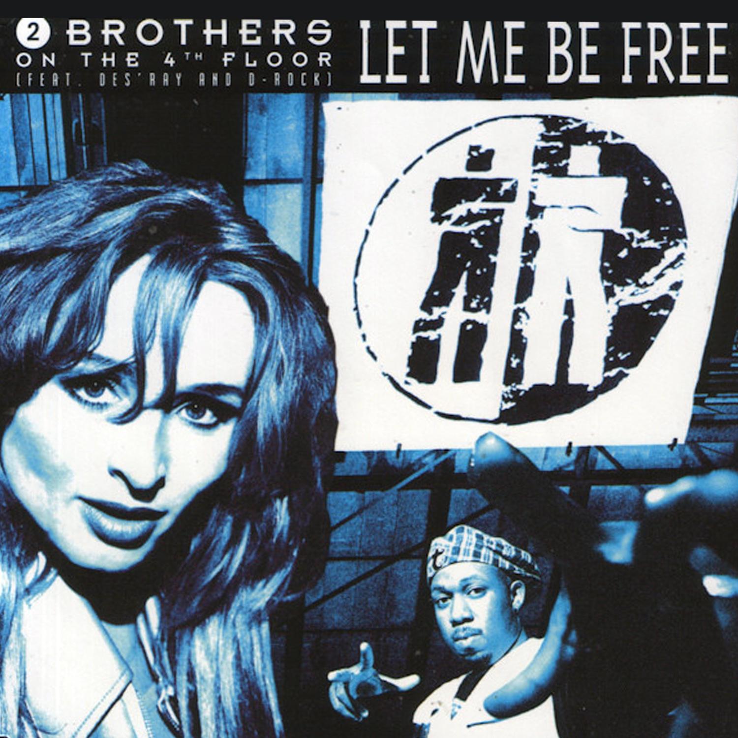 Let Me Be Free (Extended Version)