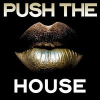 Push the House