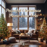 Peaceful Christmas (Piano Jazz Trio)