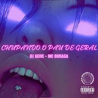 Chupando o Pau de Geral