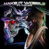 Wooli - Make It Wobble (feat. Takura)